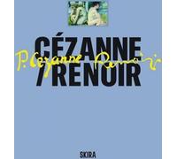 Cézanne / Renoir