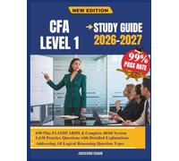 CFA LEVEL 1 STUDY GUIDE 2026-2027: A structured companion covering equity valuation, fixed income, portfolio strategies, and risk management for proficiency in finance