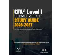 CFA Level I PREMIUM PREP STUDY GUIDE 2026-2027: Master the CFA Level I Exam with Complete Topic Reviews, Practice Questions, Real-World Applications, Exam Strategies, and Online Bonus Resources