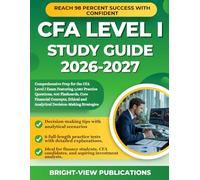 CFA LEVEL I STUDY GUIDE 2026-2027: Comprehensive Prep for the CFA Level I Exam Featuring 1,080 Practice Questions, 400 Flashcards, Core Financial ... and Analytical Decision-Making Strategies