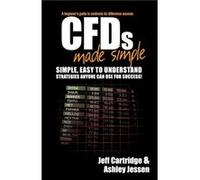 CFDs Made Simple by Ashley Jessen Ashley Jessen (Auteur)