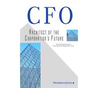Cfo Architect Of The Corporation'S Future