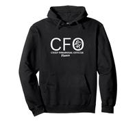 CFO to Chief Fiasco Officer Funny Finance Executive Humour Sweat à Capuche