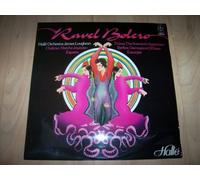 CFP 40312 Ravel Bolero etc Halle Orchestra James Loughran LP