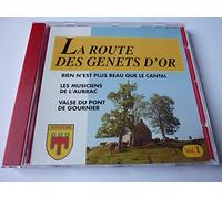 CH CHARBONNIER -S PULLES -P VINCENT-Y ROUSSEL- G DELORD -CH JOLLET-R MANOURY - LA ROUTE DES GENETS D'OR -VOL 1