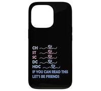 CH St SC DC HDC If You Can Read This Knitting Abréviation Coque pour iPhone 13 Pro