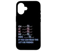 CH St SC DC HDC If You Can Read This Knitting Abréviation Coque pour iPhone 16