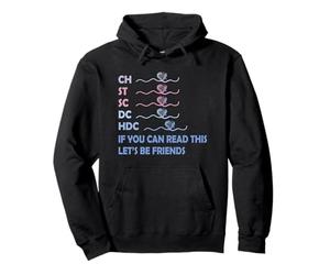CH St SC DC HDC If You Can Read This Knitting Abréviation Sweat à Capuche