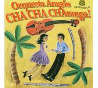 Cha Cha Charanga! by ORQUESTA ARAGON (1997-04-23)