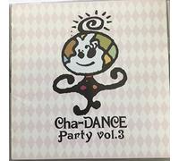 Cha-DANCE PARTY Vol.3