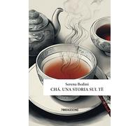 Chá. Una storia sul tè