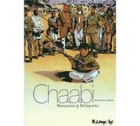 Chaabi Xavier Delaporte (Auteur), Xavier Delaporte (Illustration), Richard Marazano (Auteur)