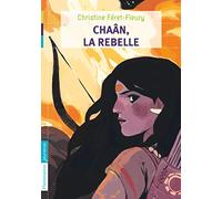 Chaân, la rebelle