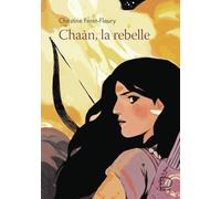 Chaân, la rebelle