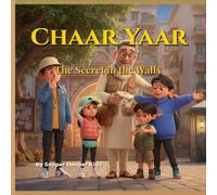 Chaar Yaar The Maharaja's Lost Ring: Four Friends Treasure Hunters