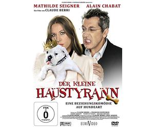 Chabat,Alain - Der Kleine Haustyrann: Eine Beziehungskomödie auf