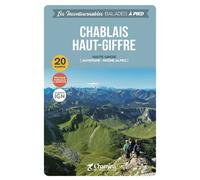 Chablais - haut-giffre - Valérie Bocher - Chamina Eds - broché - Guide