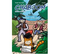 Chaboom et l'île au trésor T3 : L'Île aux Goûteurs - Alexander Brand - Au Loup - broché - Bande dessinée jeunesse