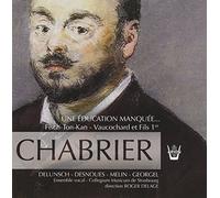 Chabrier - Une Education Manquee [Import]