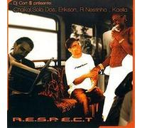 CHACAL - R.E.S.P.E.C.T