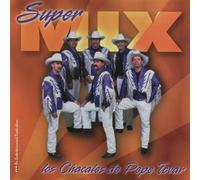 Chacales De Pepe Tovar - Super Mix