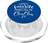 Chacha Mes Personnes préférées m'appellent Chacha Grand-mère Love Chacha PopSockets PopGrip pour MagSafe