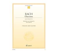 Chaconne: aus Partita D minor. violin and piano. Edition séparée.