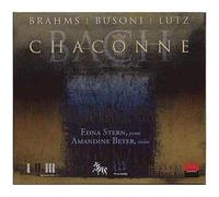 Chaconne En Ré Mineur Pour Violon Seul Bwv 1004 Et Trois Transcriptions Pour Piano De Brahms, Busoni Et Lutz