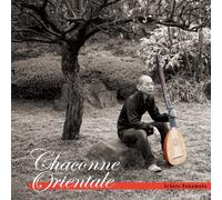 Chaconne Orientale [Import allemand]