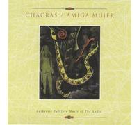 Chacras / Amiga Mujer ... Authentic Folklore Music of the Andes