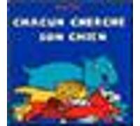 Chacun cherche son chien Ophélie Texier (Auteur)