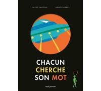 Chacun cherche son mot - Valérie Yagoubi - Seuil Jeunesse - broché - Document jeunesse