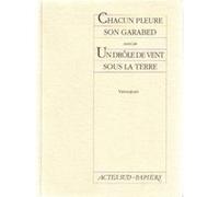 Chacun Pleure Son Garabed Jean-Jacques Varoujean (Auteur)