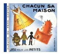 Chacun sa maison Chem / desfontaine (Auteur)