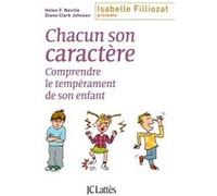 Chacun son caractère Helen F. Neville (Auteur), Diane Clark Johnson (Auteur)