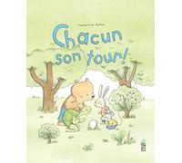 Chacun Son Tour !