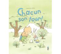 Chacun son tour - Marianne Dubuc - Saltimbanque - cartonné - Album jeunesse