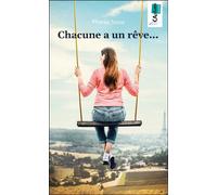 Chacune a un rêve... - Phanie Tesse - Kaplume - broché - Roman