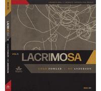 Chad Fowler - Lacrimosa [Compact Discs]