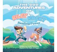 Chad Gonzales The God Adventures of Riley and Rocky (Poche)