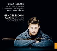 CHAD/JÄRVI,KRISTJAN/SOMDR HOOPES - VIOLINKONZERTE CD NEUF MENDELSSOHN,FELIX