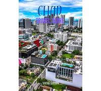 CHAD TRAVEL GUIDE 2026: “Untamed Landscapes & Cultural Treasures in the Heart of Africa"