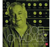 Chadabe, Joel - Dynamic Systems