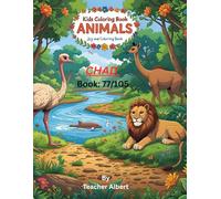 Chad's Animal Kingdom: A Coloring Adventure: Explore African wildlife through fun and easy coloring pages for kids ages 3-6