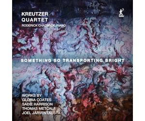 Chadwick, Roderick - Something So Transporting Bright