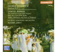 Chadwick – Symphonie n°3 (Symph. de Detroit) / Vanessa-Highlights – NAXOS