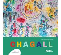 Chagall - Caroline Larroche - Palette - broché - Document jeunesse