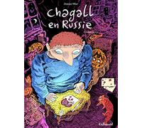 Chagall En Russie Tome 2