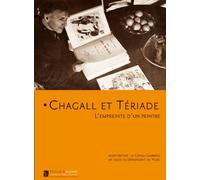 Chagall et Tériade: L'empreinte d'un peintre