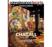 Chagall, paris - new york - Collectif - Connaissance Des Arts Revue - broché - Revue